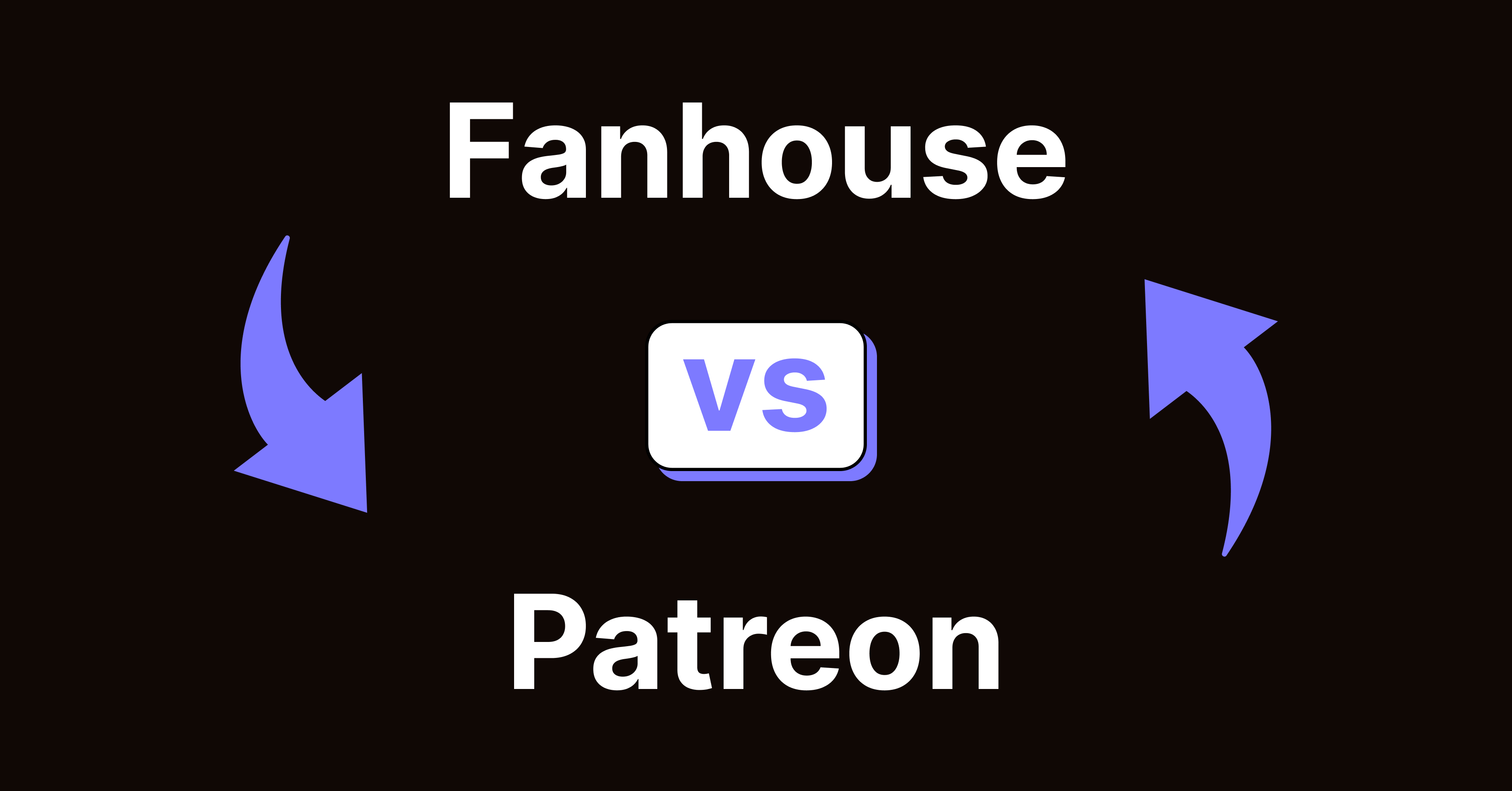 Patreon vs Fanhouse